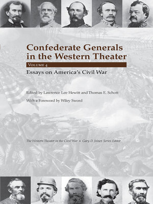 cover image of Confederate Generals in the Western Theater, Volume 4